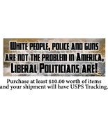 Liberal Politicians are the Problem in America Bumper Sticker Set of 2 8... - $9.89