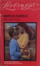 MIDNIGHT KISS (Loveswept) [mass_market] Evanick, Marcia [Nov 01, 1991]… - £5.50 GBP