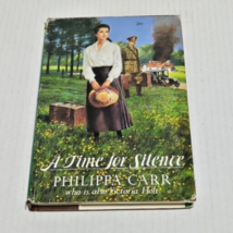 A Time For Silence Phillippa Carr 1991 1ST Edition G.P. Putnum’s Sons New York - £7.83 GBP