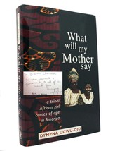 Dympna Ugwu-Oju What Will My Mother Say Signed 1st Edition 1st Printing - £55.22 GBP