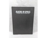 Aliens In Space An Illustrated Guide To The Inhibited Galaxy Steven Cald... - $31.67