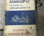 1962 AMC Rambler Classique Ambassador V-8 Service Atelier Réparation Man... - $26.94