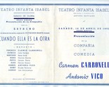 Teatro Infanta Isabel Program Carmen Carbonel  Antonio Vico 1952 Madrid ... - £19.79 GBP
