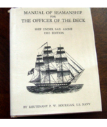 MANUAL OF SEAMANSHIP FOR THE OFFICER OF THE DECK By Patrick W. Hourigan ... - £19.68 GBP