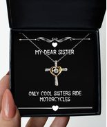Special Sister Gifts, Only Cool Sisters Ride Motorcycles, Sister Cross D... - £39.92 GBP