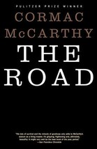 The Road [Paperback] McCarthy, Cormac - $4.99