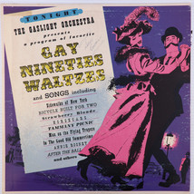 The Gaslight Orchestra – Gay Nineties Waltzes - 1959 Mono Vinyl LP P-3400 - £16.72 GBP