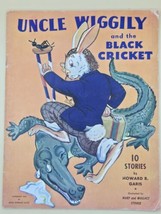 Uncle Wiggily and the Black Cricket Book 10 Stories 1943 - Mary Wallace Stover - $24.93