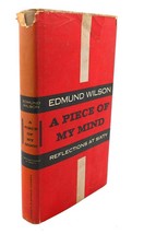 Edmund Wilson A PIECE OF MY MIND :   1st Edition 1st Printing - £50.97 GBP