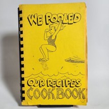 We Pooled Our Recipes Cookbook Vintage LaValle Wisconsin Swimming Pool - £22.37 GBP