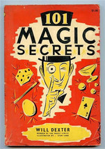 101 Magic Secrets by Will Dexter Member of the Magic Circle 1958 - $34.61