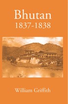 Bhutan 1837-1838 [Hardcover] - £20.36 GBP
