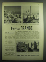 1949 French National Tourist Office Ad - Fun in France - £14.49 GBP