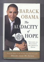 The Audacity of Hope : Thoughts on Reclaiming the American Dream by Barack Obama - £7.63 GBP