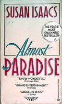 Almost Paradise by Susan Isaacs / 1985 Contemporary Saga Paperback - £0.88 GBP