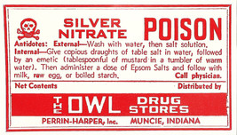 Vintage Pharmacy Label SILVER NITRATE w/ Skull &amp; Bones Owl Drug Stores Muncie IN - £30.72 GBP