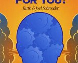 Putting Anger to Work for You! [Paperback] Schroeder, Joel; Schroeder, R... - $2.93