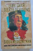 Lame Deer Seeker Of Visions: The Life Of A Sioux Medicine Man - Native Americans - £8.92 GBP