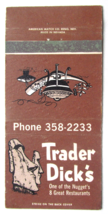 Trader Dick&#39;s Restaurant - Ascuaga Nugget Reno, Nevada 30 Strike Matchbook Cover - £1.39 GBP