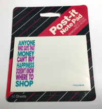 Post It Note Pad Anyone Who Says Money Can&#39;t Buy Happiness... 40 Sheets ... - $3.94