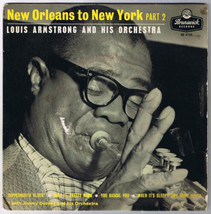 Louis Armstrong New Orleans To New York Pt 2 45 rpm Dippermouth Blues - £7.11 GBP