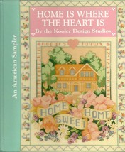 An American Sampler : Home Is Where the Heart Is by Kooler Designs Cross Stitch - £11.35 GBP