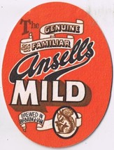 Beer Coaster Genuine &amp; Familiar Ansells Mild Brewed In Birmingham - $2.88