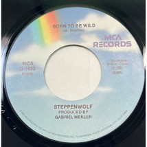 Steppenwolf Born to be Wild / Magic Carpet Ride 45 Rock MCA D-1433 VG+ - $9.99