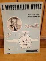 A Marshmallow World 1949 Sheet Music by Carl Sigman Peter De Rose Vaughn... - £15.78 GBP