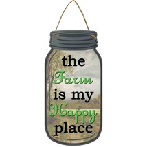 Farm Happy Place Novelty Metal Mason Jar Sign - $17.95