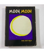 1976 1st Edition Moon Moon by Anne Kent Rush Paperback 415 pages - $31.02 CAD