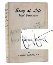 H. Ameroy Hartwell Song Of Life With Variations Signed 1st Edition 1st Printing - $229.95