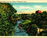 Iron Foot Bridge Wilimantic River Willimantic Connecticut CT UNP Linen P... - £3.09 GBP