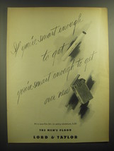 1945 Lord & Taylor Cigarette Lighters Ad - If you're smart enough to get - $18.49