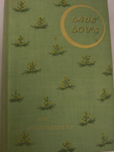 Lads’ Love: written by S. R. Crockett, C. 1897, first edition, published by D. A - £83.93 GBP