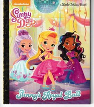 Sunny&#39;s Royal Ball (Sunny Day) Little Golden Book - £4.35 GBP