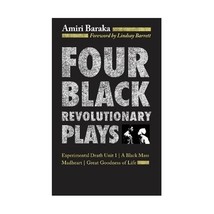 Four Black Revolutionary Plays: Experimental Death Unit 1, a Black Mass,... - $19.00