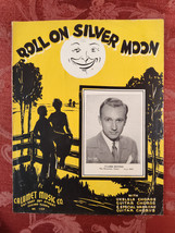 RARE Sheet Music Roll On Silver Moon Clark Dennis Jerry Castillo 1936 - £12.94 GBP