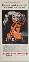 1960 Print Ad Allis-Chalmers Tractor Loaders Pick Up Pulpwood Milwaukee,WI - £13.62 GBP