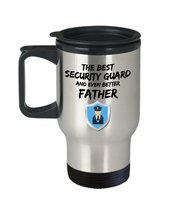 Security Guard Dad Travel Mug - Best Security Guard Father Ever - Funny Gift for - £18.17 GBP