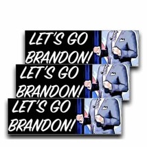 3 Pack Let’s Go Brandon Sticker. FJB. Size 8.5 X 2.75. Free Ship. - $7.00