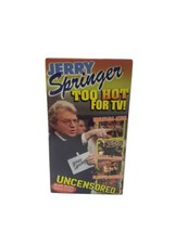 1997 Jerry Springer Too Hot for TV VHS Tape Uncensored Deluxe Edition No. 6502 - £3.61 GBP