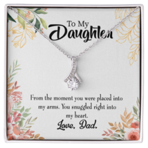 To My Daughter Snuggled to Dad&#39;s Heart Alluring Ribbon Necklace Message Card - £53.40 GBP+