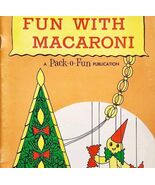 Fun With Macaroni Booklet Vintage1966 1st Edition Crafts Holiday Pack O ... - $41.79 CAD