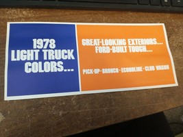 NOS  1978 Ford Light Truck Exterior Colors Brochure Pickup, Bronco etc - £11.70 GBP
