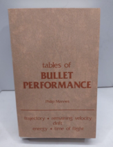 Tables of Bullet Performance by Mannes (paperback) Vintage - £7.77 GBP