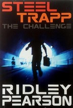 The Challenge (Steel Trapp) by Ridley Pearson / 2008 Hardcover Young Adult - $2.27