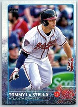 2015 Topps #201 Tommy La Stella NM-MT Braves ID:72302 - £1.35 GBP