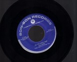 Bon - Bon Records: 45 rpm On The Good Ship Lollypop - $2.99