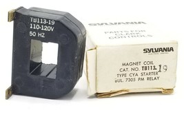 SYLVANIA TB113-19 MAGNET COIL TB113 TYPE CYA STARTER 110-120V, 50HZ - $75.95